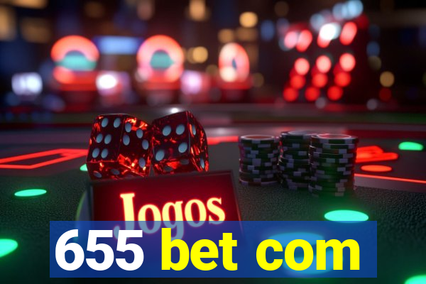 655 bet com